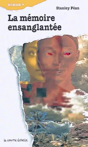 Couverture du produit · La memoire ensanglantee
