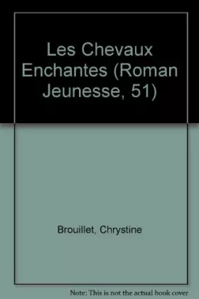 Couverture du produit · Les Chevaux Enchantes