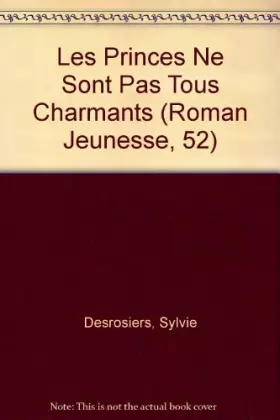 Couverture du produit · Les princes ne sont pas tous charmants