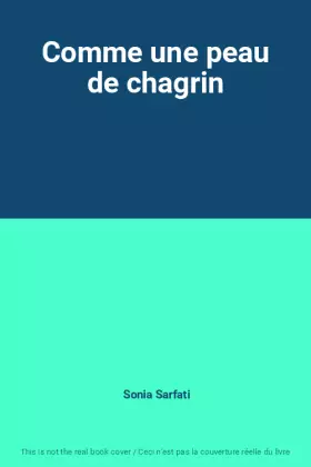 Couverture du produit · Comme une peau de chagrin