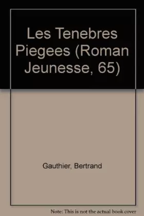 Couverture du produit · Les Tenebres Piegees
