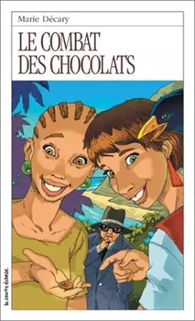 Couverture du produit · Le Combats Des Chocolats