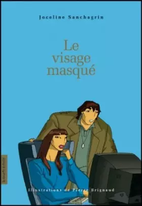 Couverture du produit · Le Visage masqué