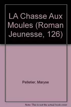 Couverture du produit · LA Chasse Aux Moules