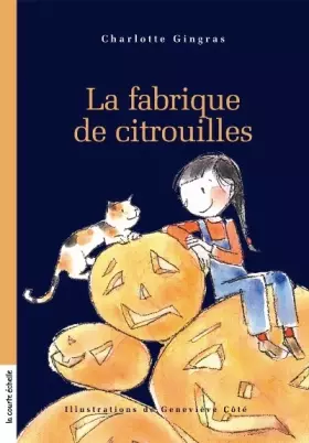 Couverture du produit · La fabrique de citrouilles