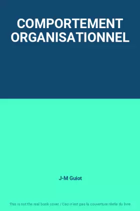 Couverture du produit · COMPORTEMENT ORGANISATIONNEL