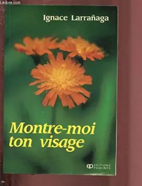 Couverture du produit · Montre-moi ton visage
