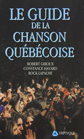 Couverture du produit · Le guide de la chanson québecoise