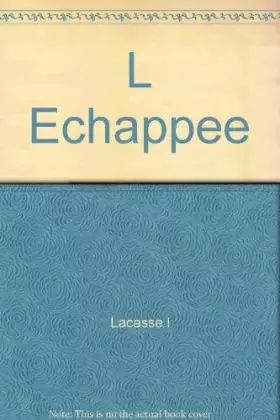 Couverture du produit · L echappee