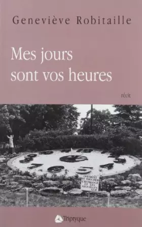 Couverture du produit · MES JOURS SONT VOS HEURES