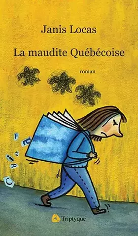 Couverture du produit · La maudite Québécoise
