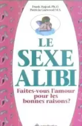 Couverture du produit · Le sexe alibi