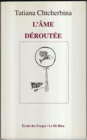 Couverture du produit · L'ame deroutee