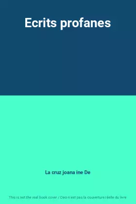 Couverture du produit · Ecrits profanes