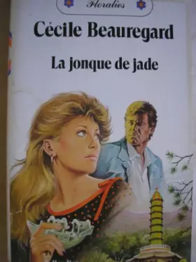 Couverture du produit · La Jonque de jade (Floralies)
