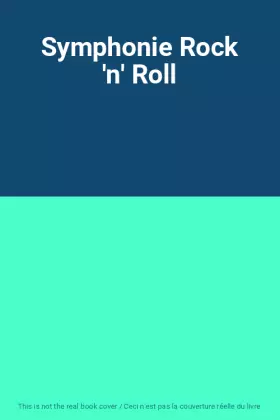 Couverture du produit · Symphonie Rock 'n' Roll