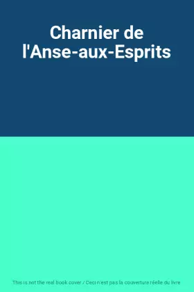 Couverture du produit · Charnier de l'Anse-aux-Esprits