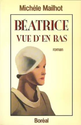 Couverture du produit · Béatrice vue d'en bas
