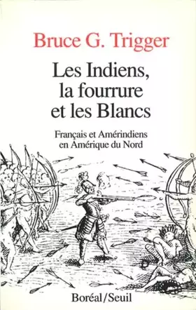 Couverture du produit · Indiens,l.fourr.et blancs(les)