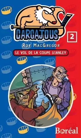 Couverture du produit · Le Vol de la coupe Stanley