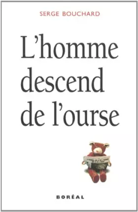 Couverture du produit · L'Homme descend de l'ourse