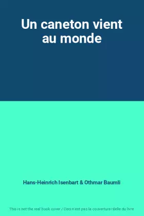 Couverture du produit · Un caneton vient au monde