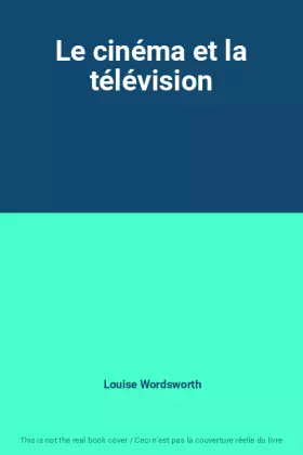 Couverture du produit · Le cinéma et la télévision