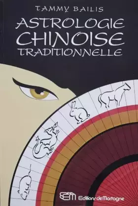 Couverture du produit · Astrologie Chinoise Traditionnelle