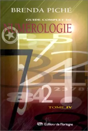 Couverture du produit · Guide complet de numérologie, tome 4