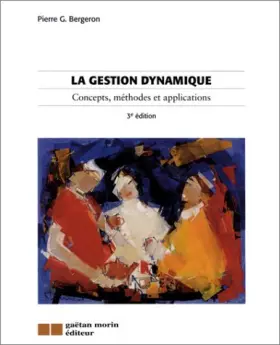 Couverture du produit · La Gestion dynamique : Concepts, méthodes et applications