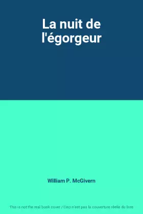 Couverture du produit · La nuit de l'égorgeur