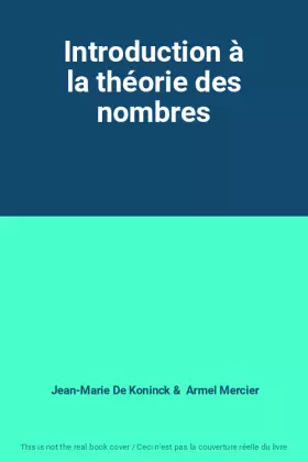 Couverture du produit · Introduction à la théorie des nombres