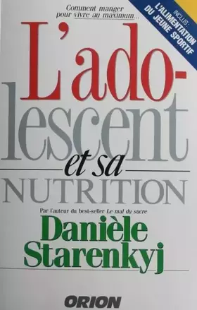 Couverture du produit · L'adolescent et sa nutrition