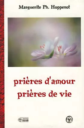 Couverture du produit · PRIERES D'AMOUR PRIERES DE VIE
