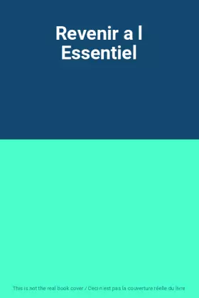 Couverture du produit · Revenir a l Essentiel