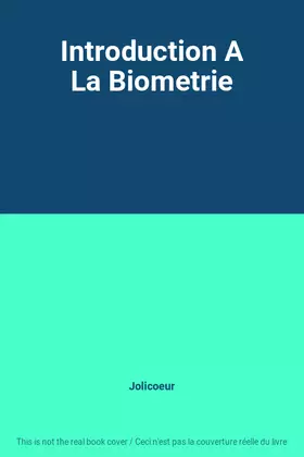 Couverture du produit · Introduction A La Biometrie