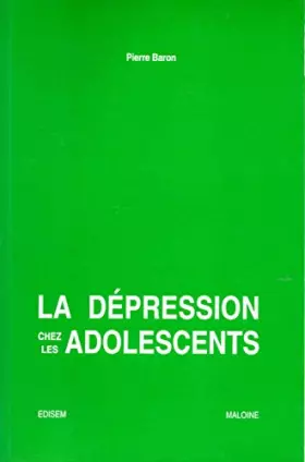 Couverture du produit · La dépression chez les adolescents