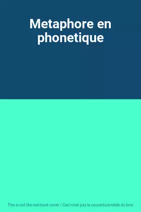 Couverture du produit · Metaphore en phonetique