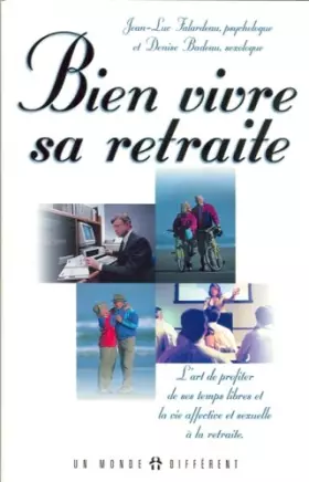 Couverture du produit · Bien vivre sa retraite