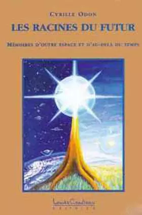 Couverture du produit · Les racines du futur