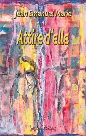 Couverture du produit · Attire d'elle
