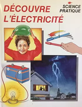 Couverture du produit · Découvre l'électricité