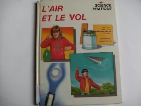 Couverture du produit · Air et le vol (l')