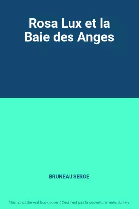 Couverture du produit · Rosa Lux et la Baie des Anges