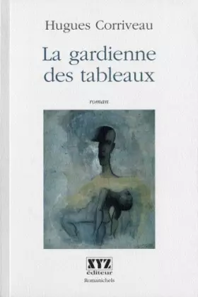Couverture du produit · La Gardienne des Tableaux