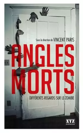 Couverture du produit · Angles morts: Différents regards sur le zombie