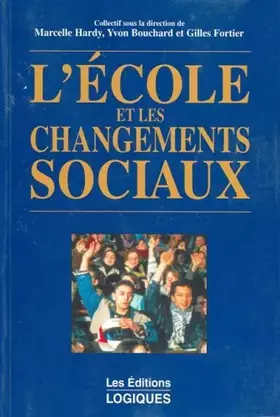 Couverture du produit · Ecole et Changements Sociaux