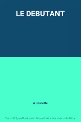 Couverture du produit · LE DEBUTANT