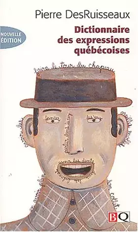 Couverture du produit · Dictionnaire des expressions québécoises