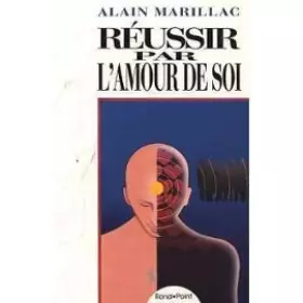 Couverture du produit · REUSSIR PAR L'AMOUR DE SOI
